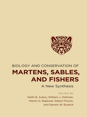 cover image of Biology and Conservation of Martens, Sables, and Fishers